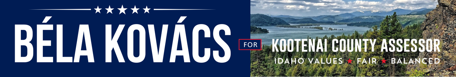 Béla Kovács for Kootenai County Assessor campaign banner